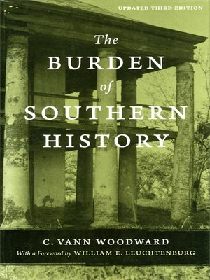 cover image of The Burden of Southern History